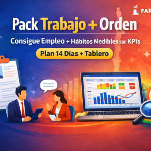 Pack Trabajo + Orden en Chile: Aprestamiento Laboral y KPIs desde Cero para conseguir empleo y crear hábitos medibles con tablero y plan 14 días – Faro Talento
